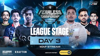 [Map Stream] League Stage Day-3| Fearless Championship Series Season 1| FT.#iqoosoul #godlike #cg