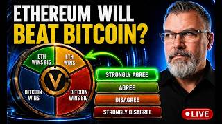 Ethereum Will Outperform Bitcoin! 8 Crypto Predictions Debated