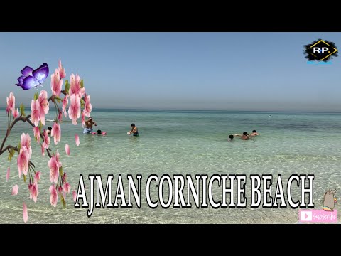 AJMAN CORNICHE BEACH