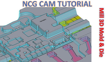 NCG CAM Tutorial #4 | Mill 3D Waterline Stepover, Parallel Pencil - Mold & Die Machining