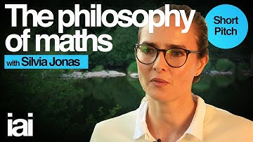 Silvia Jonas | The Philosophy of Maths