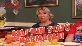 Aslı'nın Statü Karmaşası - Avrupa Yakası