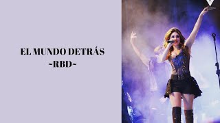 El mundo detrás - RBD (letra)