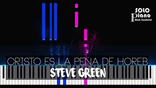 Video thumbnail of "Cristo es la peña de Horeb - Steve Green | Easy Piano Tutorial + Partitura"