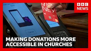 Cash or card? The churches making donations more accessible