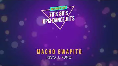 70's and 80's OPM Dance Hits [Nonstop Playlist]