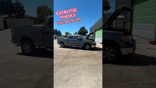 Ford F-150 Ruined By Low Life Catalytic Converter Thieves #catalyticconverter #trucksoftiktok #cars