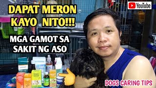 Mabisang Mga Gamot Sa Sakit ng Aso ,Sipon,Ubo ,Pag tatae,Matamlay,