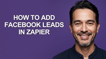 How to Add Facebook Leads in Zapier - KevinHowTo
