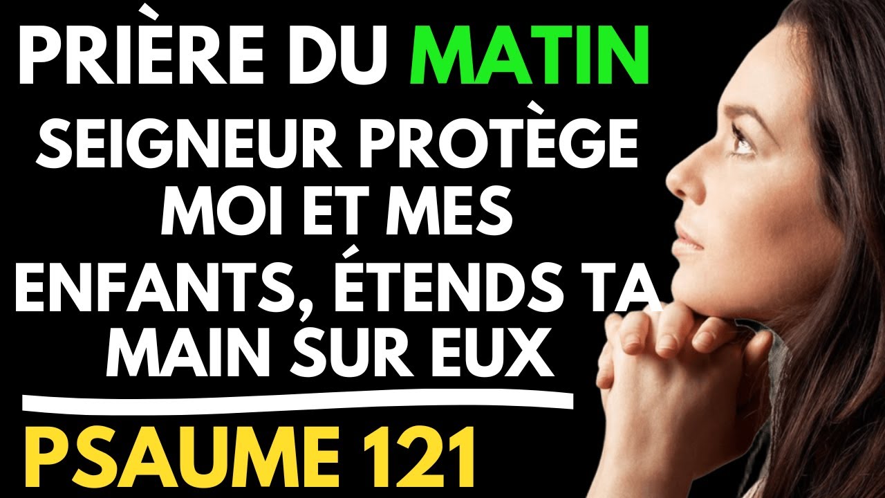 Prière du MATIN pour Bénir Mes Enfants et Leur Accorder Sagesse, Santé, Protection et Obéissance