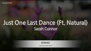 Sarah Connor-Just One Last Dance (Ft. Natural) (Karaoke Version)