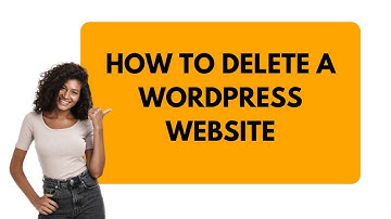 How To Delete WordPress Website