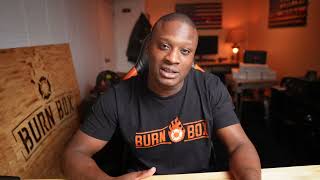 Welcome to The Burn Box — Here’s What to Expect