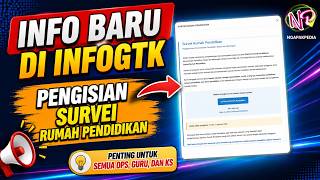 ADA YANG BARU DI INFOGTK | Notifikasi pengisian Survei Rumah Pendidikan