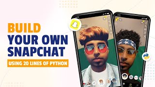 Build Your Own Snapchat Using 20 Lines of Python || Learn Python || Python Project | Python tutorial