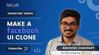 Make a Facebook UI Clone | By Full-Stack Engineer @ Microsoft | Head Start Series | Part - 3
