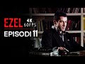 Ezel Episodi 11 4K Serial Turk Me Titra Shqip 