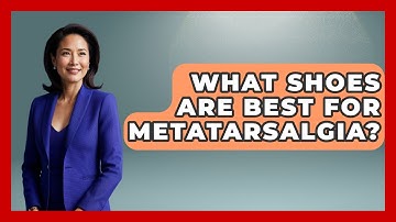 What Shoes Are Best For Metatarsalgia? - Running Beyond Limits