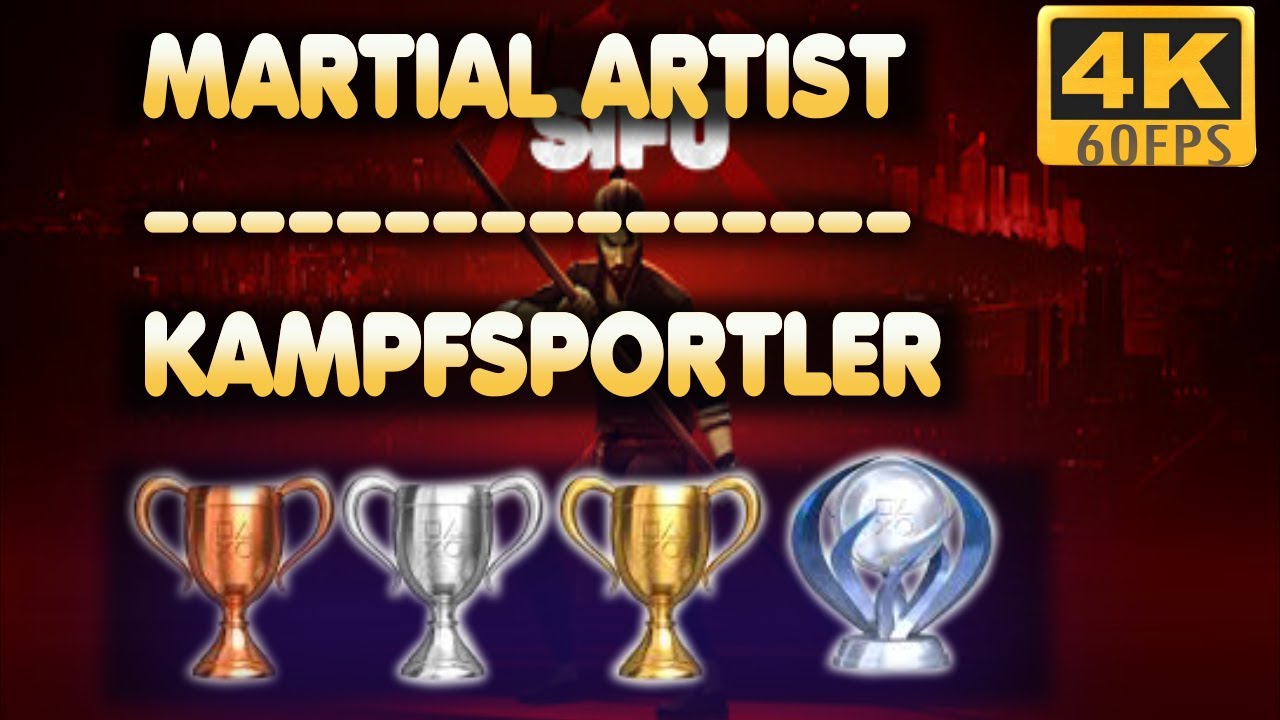 Sifu | Martial Artist | Trophy | Achievement Guide