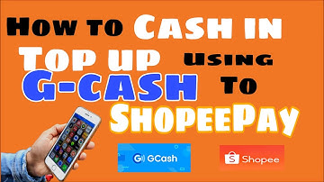 HOW TO TOP UP GCASH TO SHOPEEPAY - STEP BY STEP