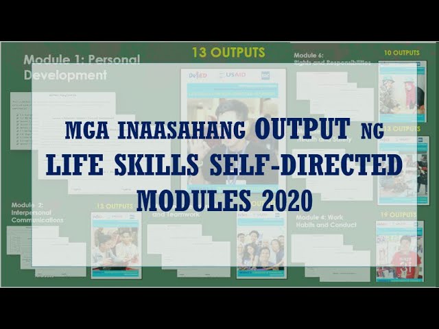 Mga Inaasahang Output Ng Life Skills Self Directed Modules Youtube Mga Inaasahang Output Ng Life Skills Self Directed Modules Youtube