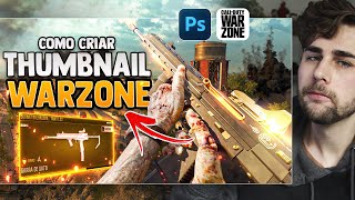 Como fazer THUMBNAIL de WARZONE | 2025 | AULA COMPLETA