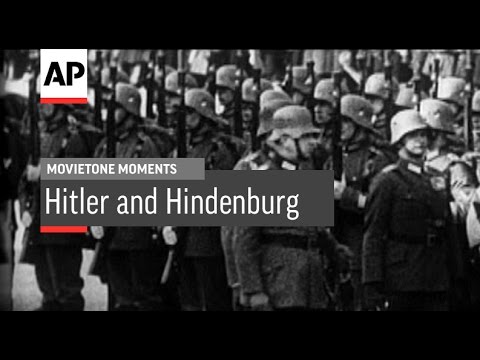 Hitler And Hindenburg - 1933 | Movietone Moment | 29 Jan 16