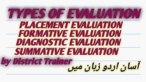 Types of Evaluation,placement , formative, diagnostic & summative in urdu ||Educational routine hub