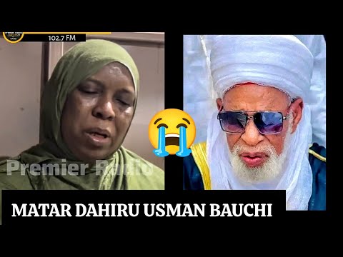 Matar Sheikh Dahiru Usman Ta Bayyana Yadda Taji Game Da Rasuwarsa 