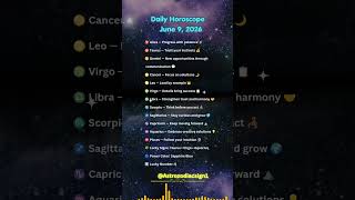 🌟 June 9, 2026 Horoscope for All 12 Zodiac Signs 🔮Bold Moves, Balance & Intuition! #zodiacsigns