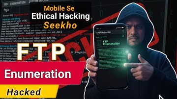 FTP Enumeration in Hindi | Mobile Se Ethical Hacking Practical