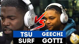 TSU SURF VS GEECHI GOTTI FUNK FLEX FREESTYLE!