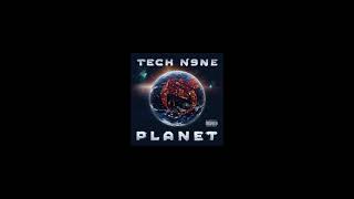 Tech N9ne - Comfortable [Planet]