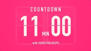 11 Minute Countdown Timer 💓 Flip Clock with Vibration Beeps
