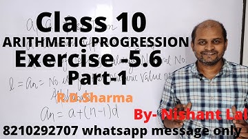Class 10। Arithmetic Progression। R.D.Sharma। Exercise 5.6, Part- 1। Intro to Q No.6@nishantlal