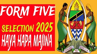 Form Five Selection 2025 | Angalia Majina Yote Hapa! Waliochaguliwa Kujiunga Kidato cha Tano/Chuo