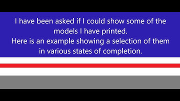 Some Examples of my 3D Printed Models