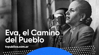 Eva, el Camino del Pueblo - Documental