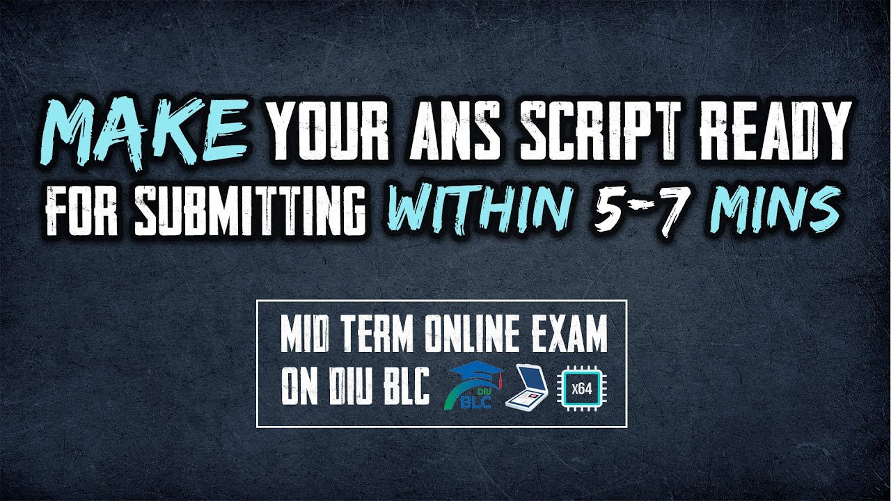 How to scan your hand written ans and make Ans Script ready for ...