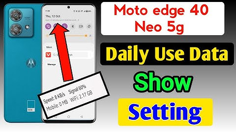 How to show daily used data in motorola edge 40 neo 5g | moto edge 40 neo me daily use data setting