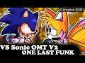FNF VS Sonic OMT V2 Cancelled Build ONE LAST FUNK Mods Hard Gameplay 