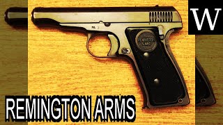 REMINGTON ARMS - WikiVidi Documentary