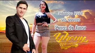 YHONY MANUEL_2024_Penas de Amor_OFFICIAL-Official Youtube