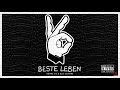 BONEZ MC & RAF CAMORA - BESTE LEBEN [REUPLOAD]