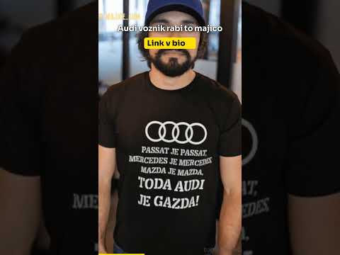 Smešna majica za Audi fanje: Audi je gazda 😄 #Shorts