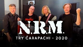 N.R.M. - Try čarapachi 2020 (клясычным складам)