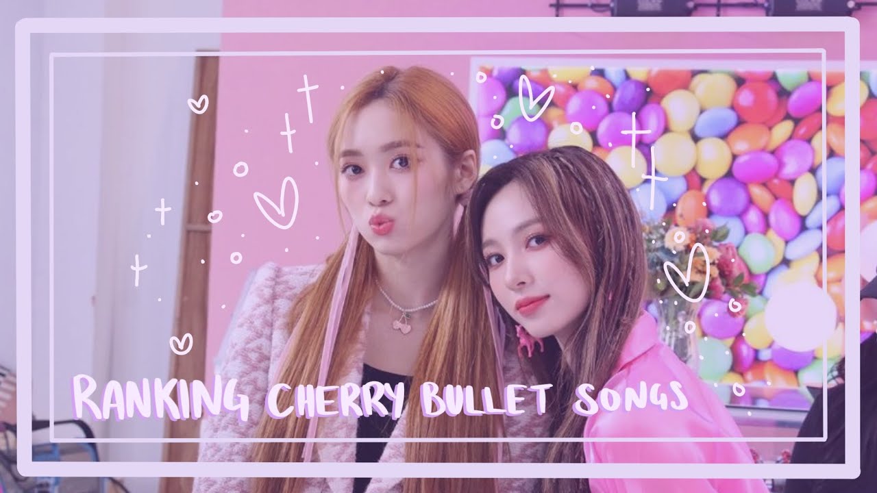 ranking cherry bullet's discography YouTube