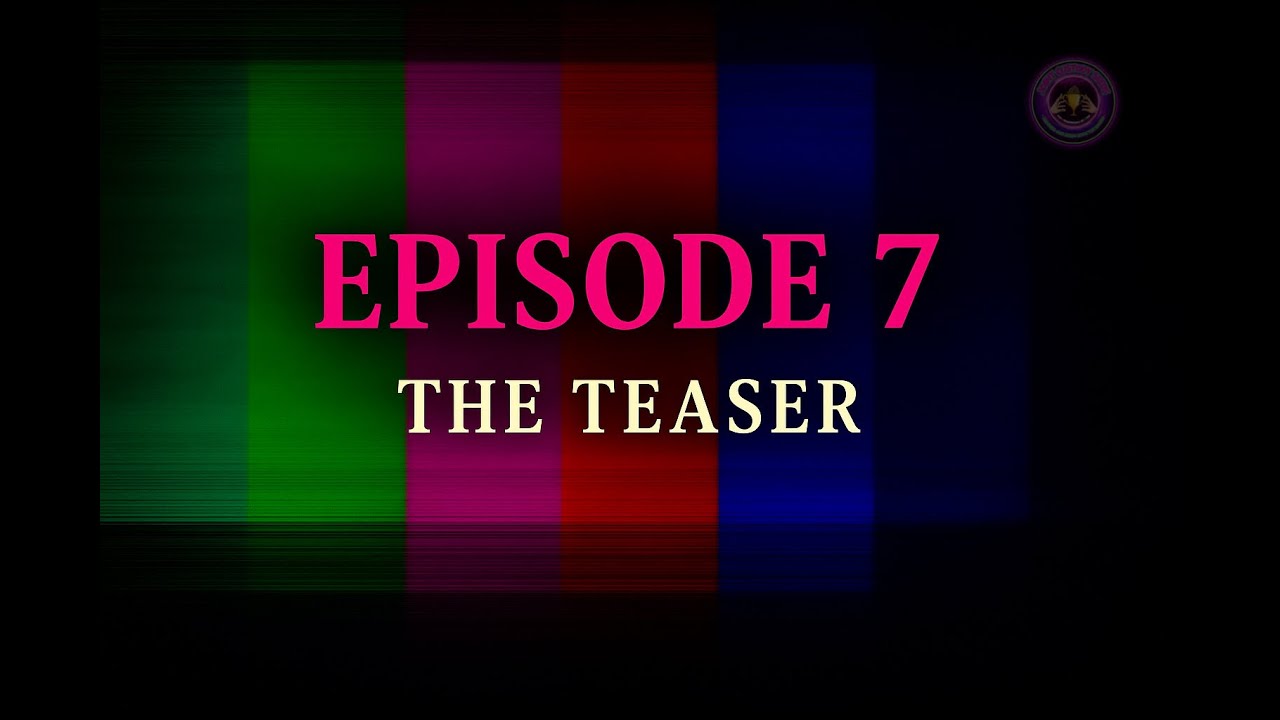 Episode 7 - In Motion - Chapter Preface