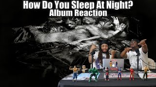 Teezo Touchdown - How Do You Sleep At Night? Reaction/Review Teezo Touchdown - How Do You Sleep At Night? Reaction/Review