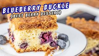 Blueberry Buckle Recipe (Classic Coffee Cake with Streusel!) #recipe #easyrecipe